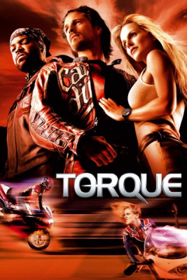 ดูหนังออนไลน์ฟรี Torque (2004) ทอร์ค บิดทะลวง