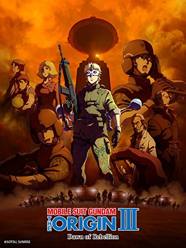ดูหนังออนไลน์ฟรี Mobile Suit Gundam The Origin III Dawn of Rebellion (2016) โมบิลสูทกันดั้มเดอะออริจิน:  3 ดาว์นออฟ รีบิลเลียน