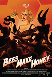 ดูหนังออนไลน์ฟรี Bees Make Honey (2018) ผึ้งทำน้ำผึ้ง