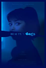 ดูหนังออนไลน์ฟรี Beauty and the Dogs (2017) บิ๊ิวตี้แอนเดอะด๊อก