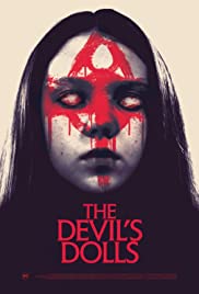 ดูหนังออนไลน์ฟรี The Devils Dolls (2016) ตุ๊กตาปีศาจ