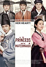 ดูหนังออนไลน์ฟรี The Princess and the Matchmaker (2018)  เดอะ พริ้นเซส แอนด์ เดอะ แมทช์เมคเกอร์