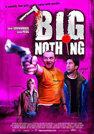 ดูหนังออนไลน์ฟรี Big Nothing (2006)  แก๊งเพื่อนฮา ซ่าส์ป่วนเมือง (ซับไทย)